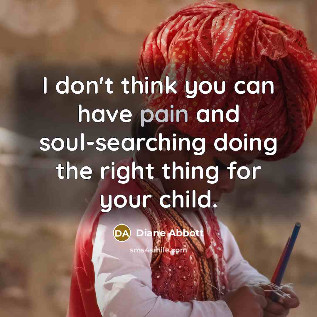 “I don't think you can have pain and soul-searching doing…” quote by Diane Abbott