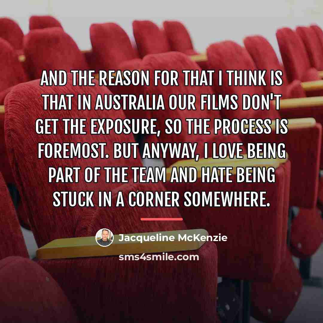 “And the reason for that I think is that in…” quote by Jacqueline McKenzie