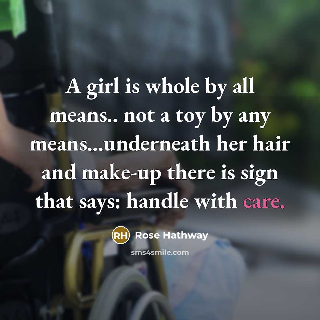 “A girl is whole by all means.. not a toy…” quote by Rose Hathway