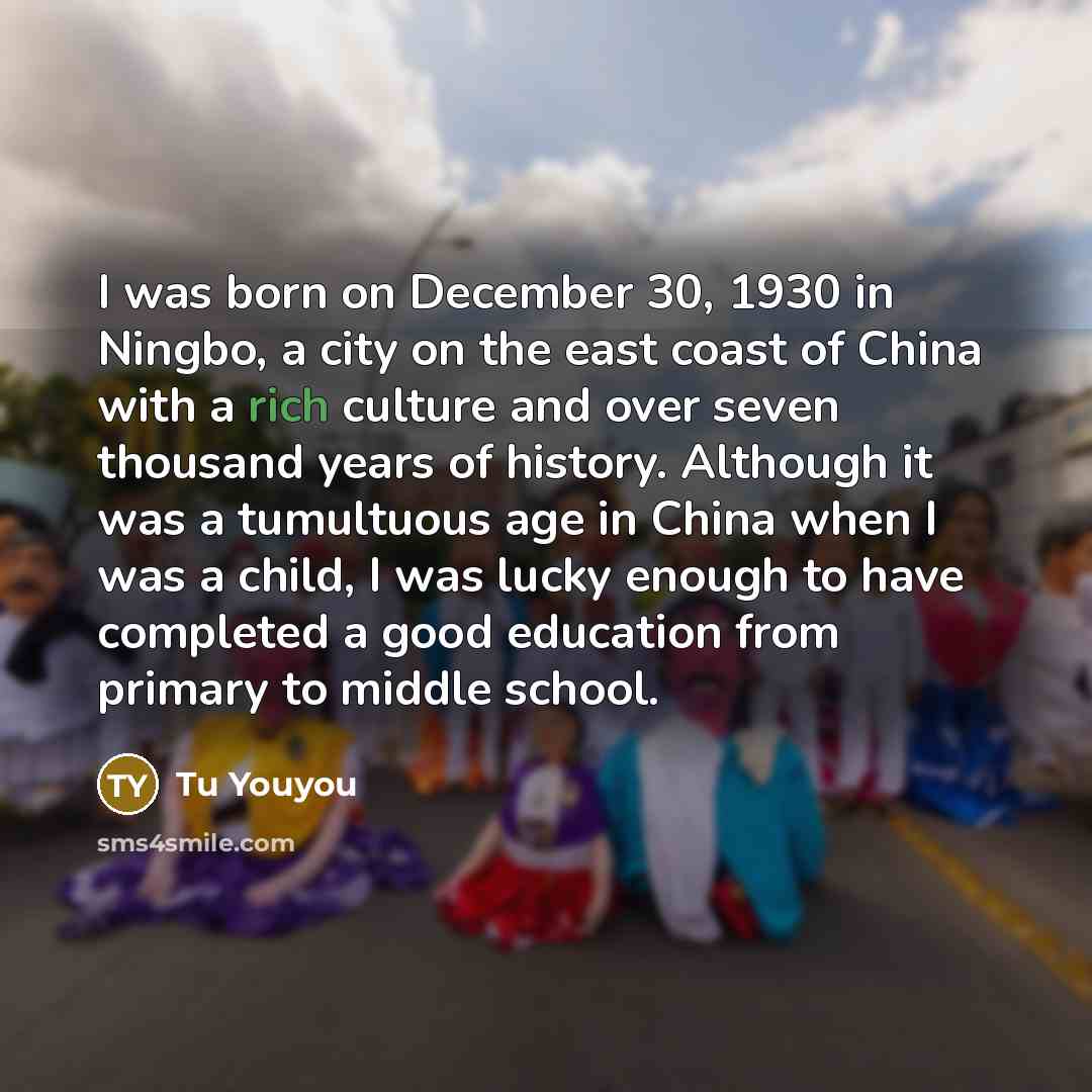 “I was born on December 30, 1930 in Ningbo, a…” quote by Tu Youyou