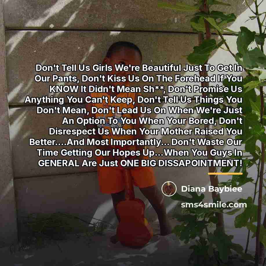 “Don't Tell Us Girls We're Beautiful Just To Get In…” quote by Diana Baybiee