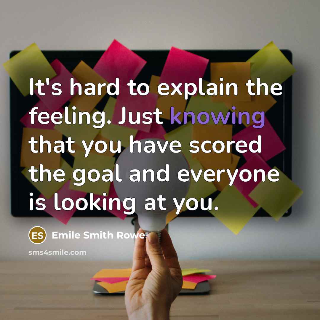 “It's hard to explain the feeling. Just knowing that you…” quote by Emile Smith Rowe