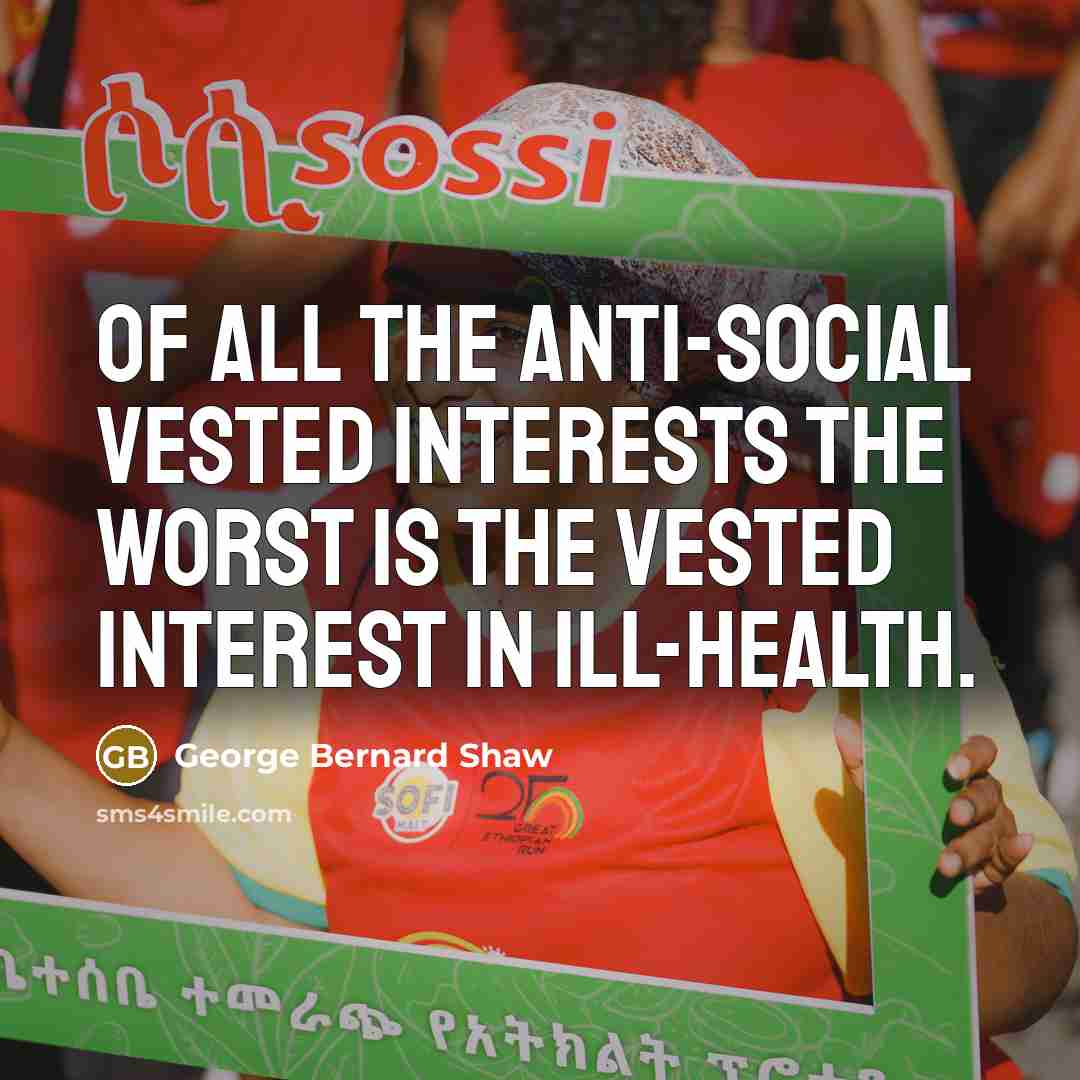 “Of all the anti-social vested interests the worst is the…” quote by George Bernard Shaw