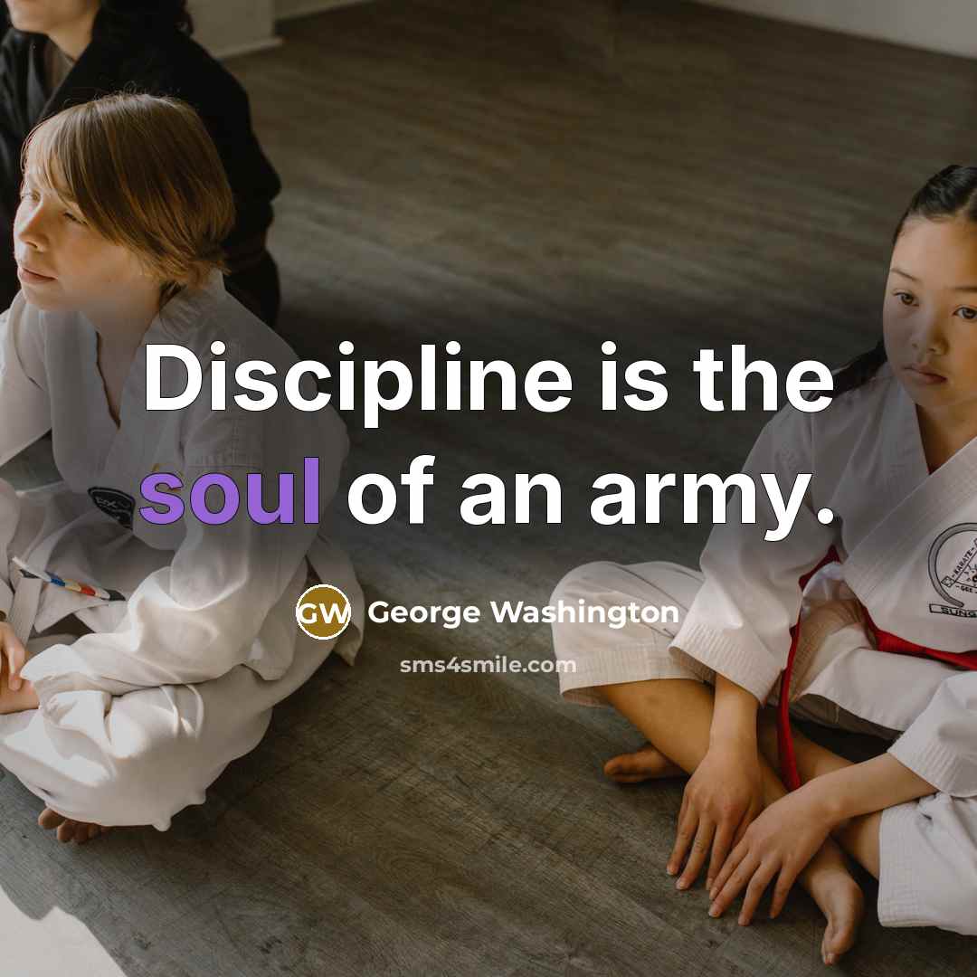 “Discipline is the soul of an army.…” quote by George Washington