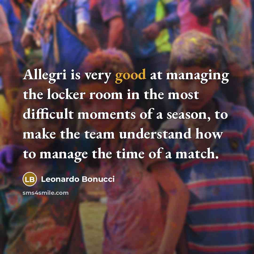 “Allegri is very good at managing the locker room in…” quote by Leonardo Bonucci