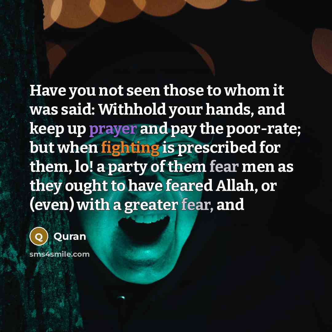 “Have you not seen those to whom it was said:…” quote by Quran