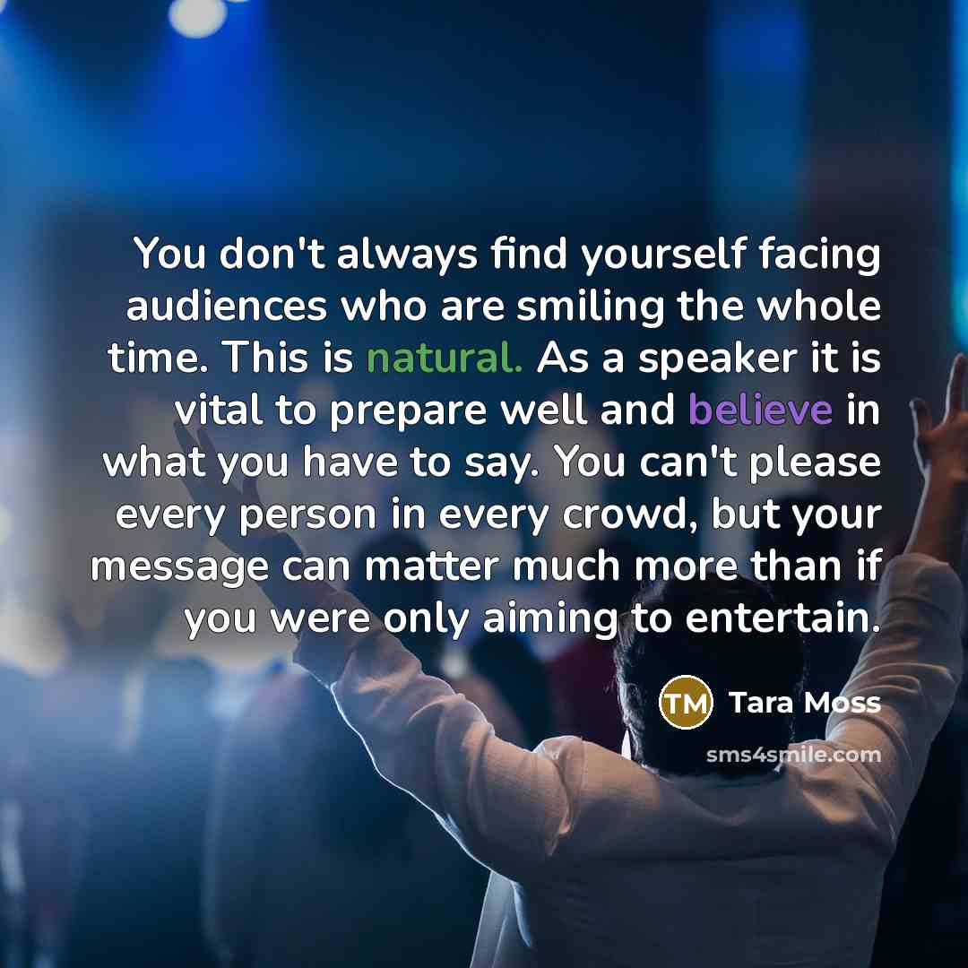“You don't always find yourself facing audiences who are smiling…” quote by Tara Moss
