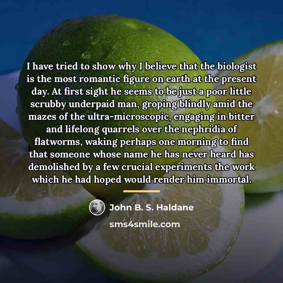 “I have tried to show why I believe that the…” quote by John B. S. Haldane