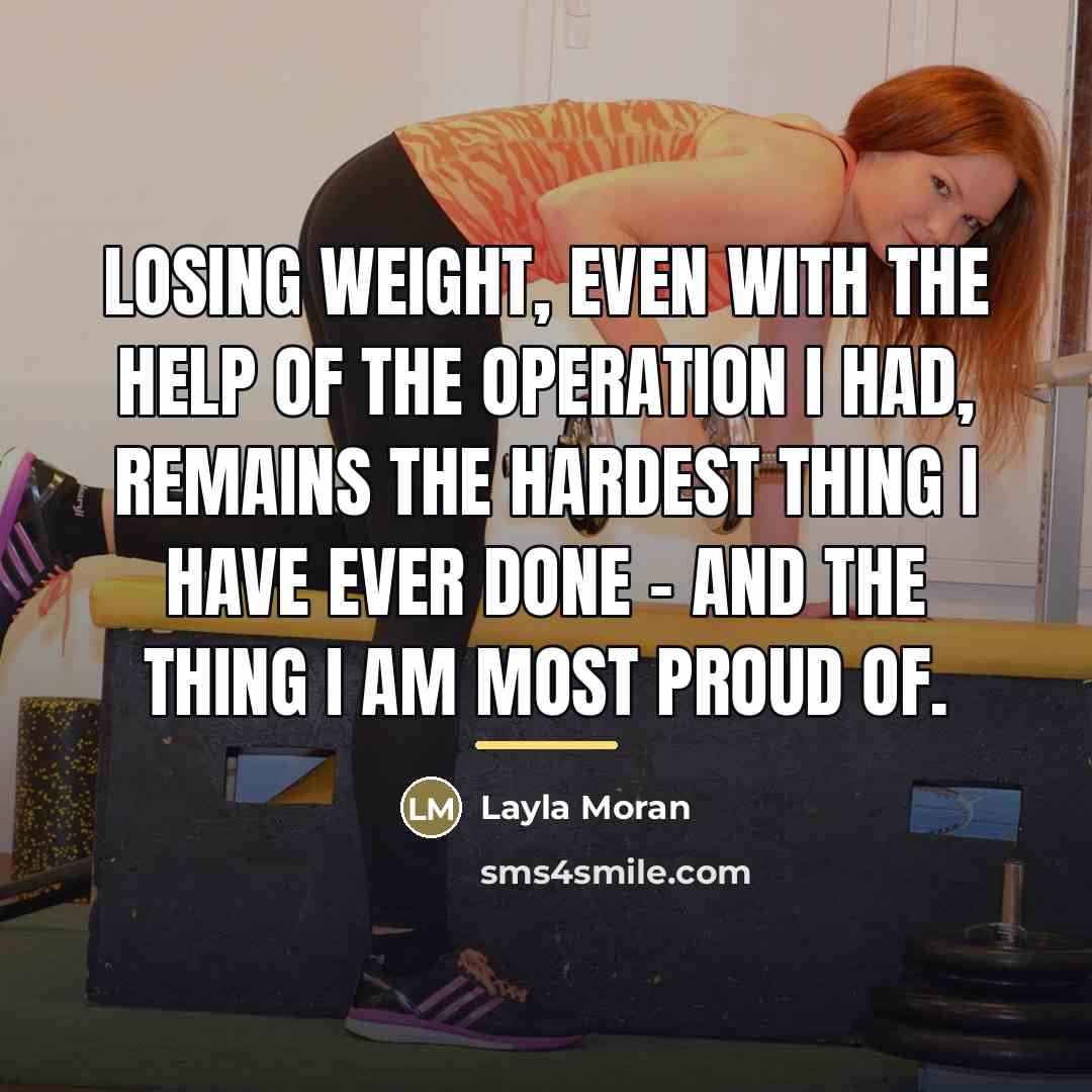 “Losing weight, even with the help of the operation I…” quote by Layla Moran