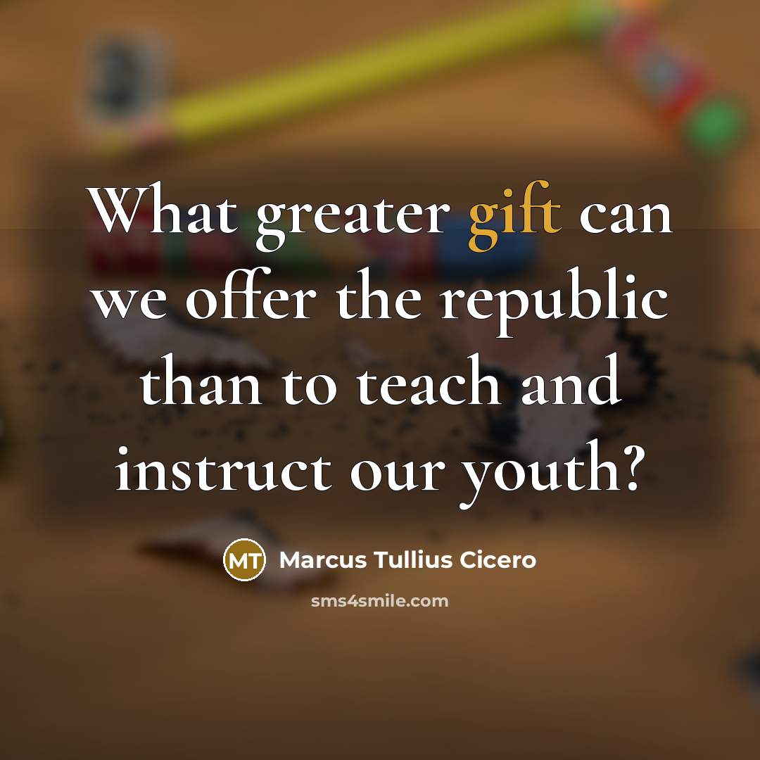 “"What greater gift can we offer the republic than to…” quote by Marcus Tullius Cicero