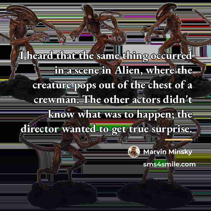 “I heard that the same thing occurred in a scene…” quote by Marvin Minsky