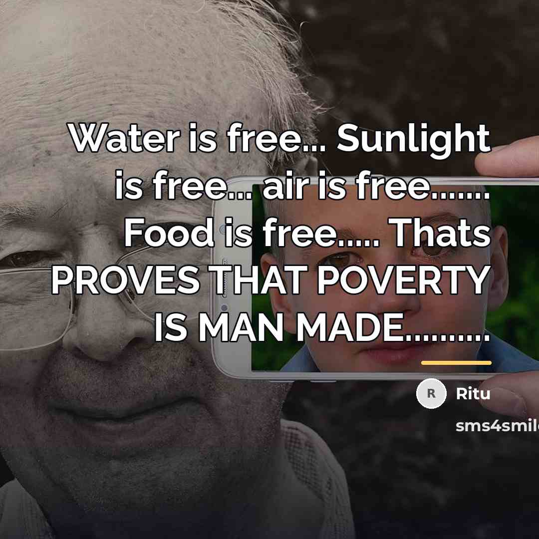 “Water is free... Sunlight is free... air is free....... Food…” quote by Ritu