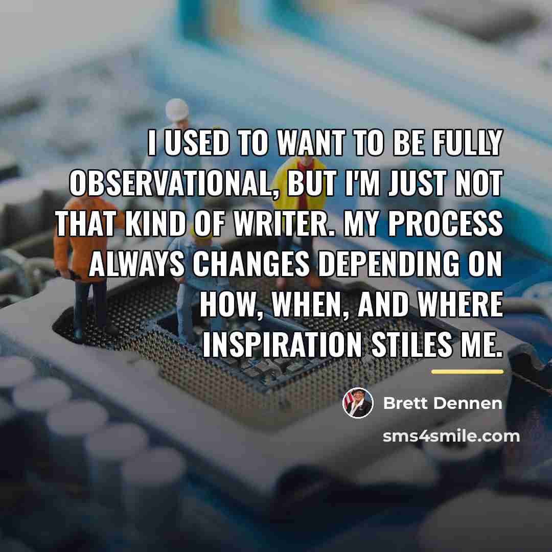 “I used to want to be fully observational, but I'm…” quote by Brett Dennen