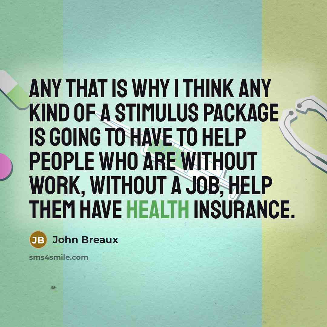 “Any that is why I think any kind of a…” quote by John Breaux