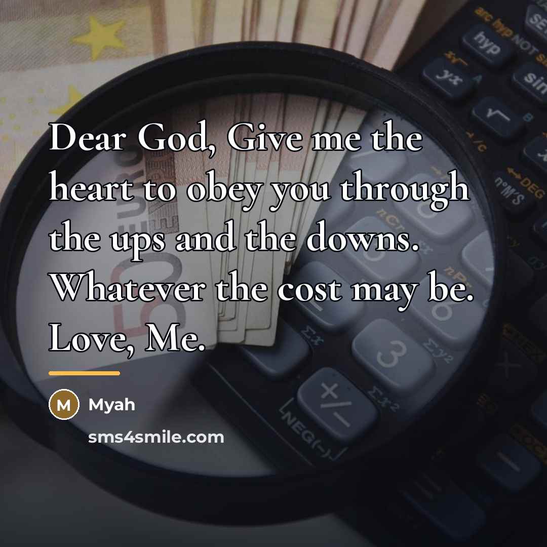 “Dear God, Give me the heart to obey you through…” quote by Myah