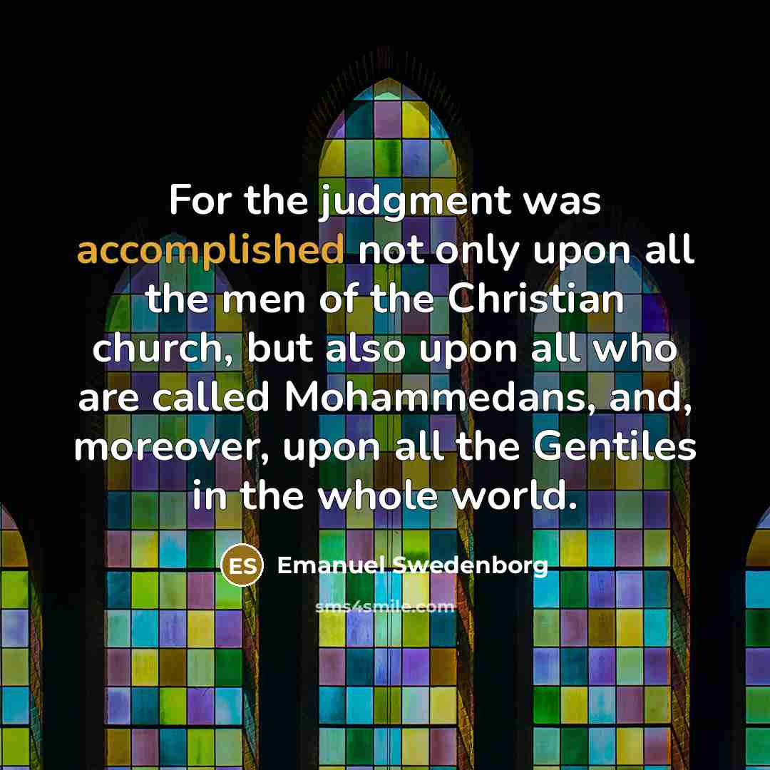 “For the judgment was accomplished not only upon all the…” quote by Emanuel Swedenborg