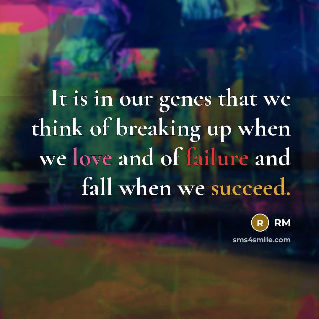 “It is in our genes that we think of breaking…” quote by RM