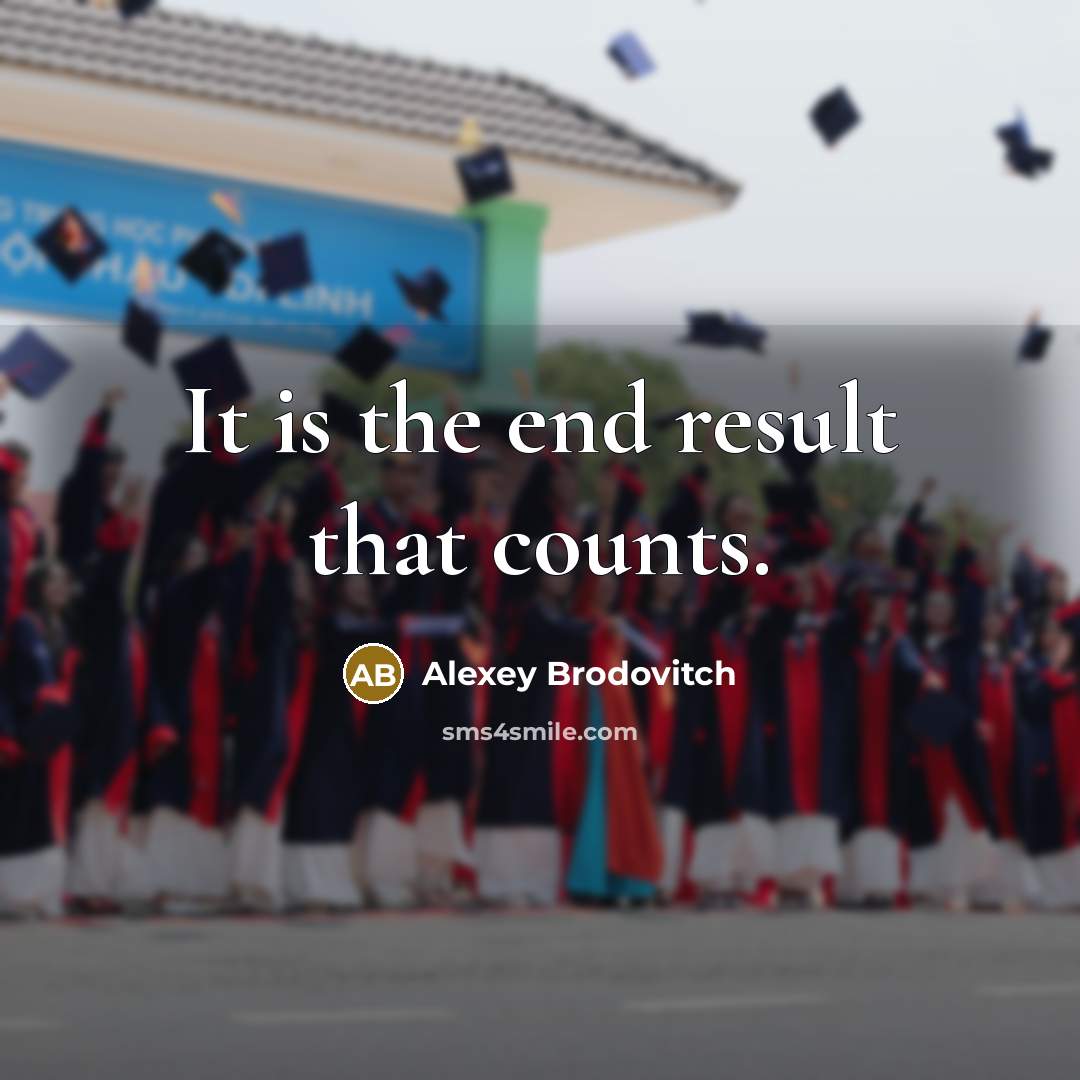 “It is the end result that counts.…” quote by Alexey Brodovitch