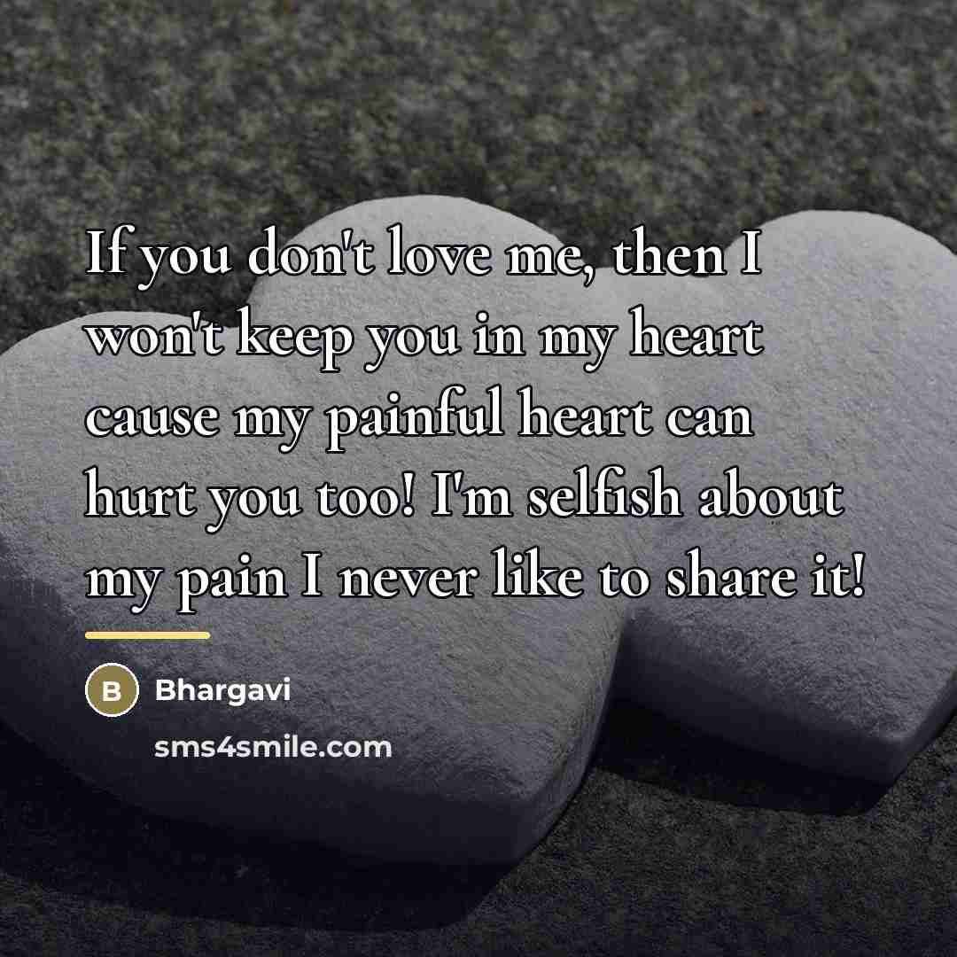 “If you don't love me, then I won't keep you…” quote by Bhargavi