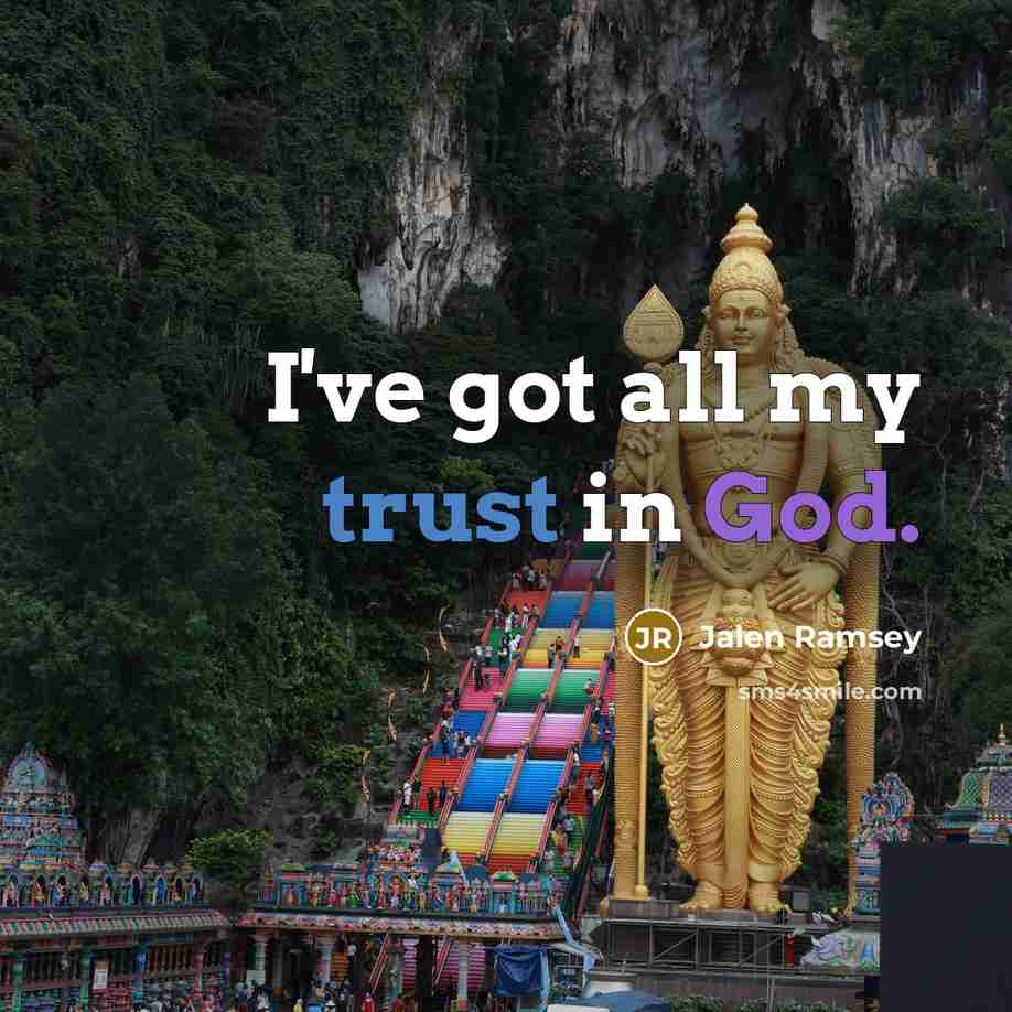 “I've got all my trust in God.…” quote by Jalen Ramsey