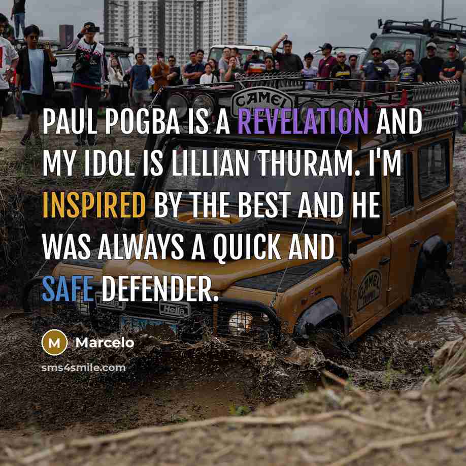 “Paul Pogba is a revelation and my idol is Lillian…” quote by Marcelo