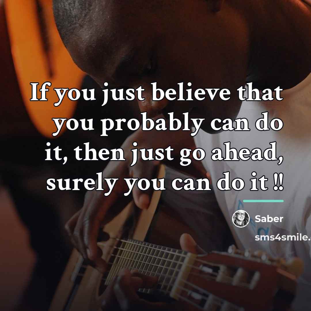 “If you just believe that you probably can do it,…” quote by Saber