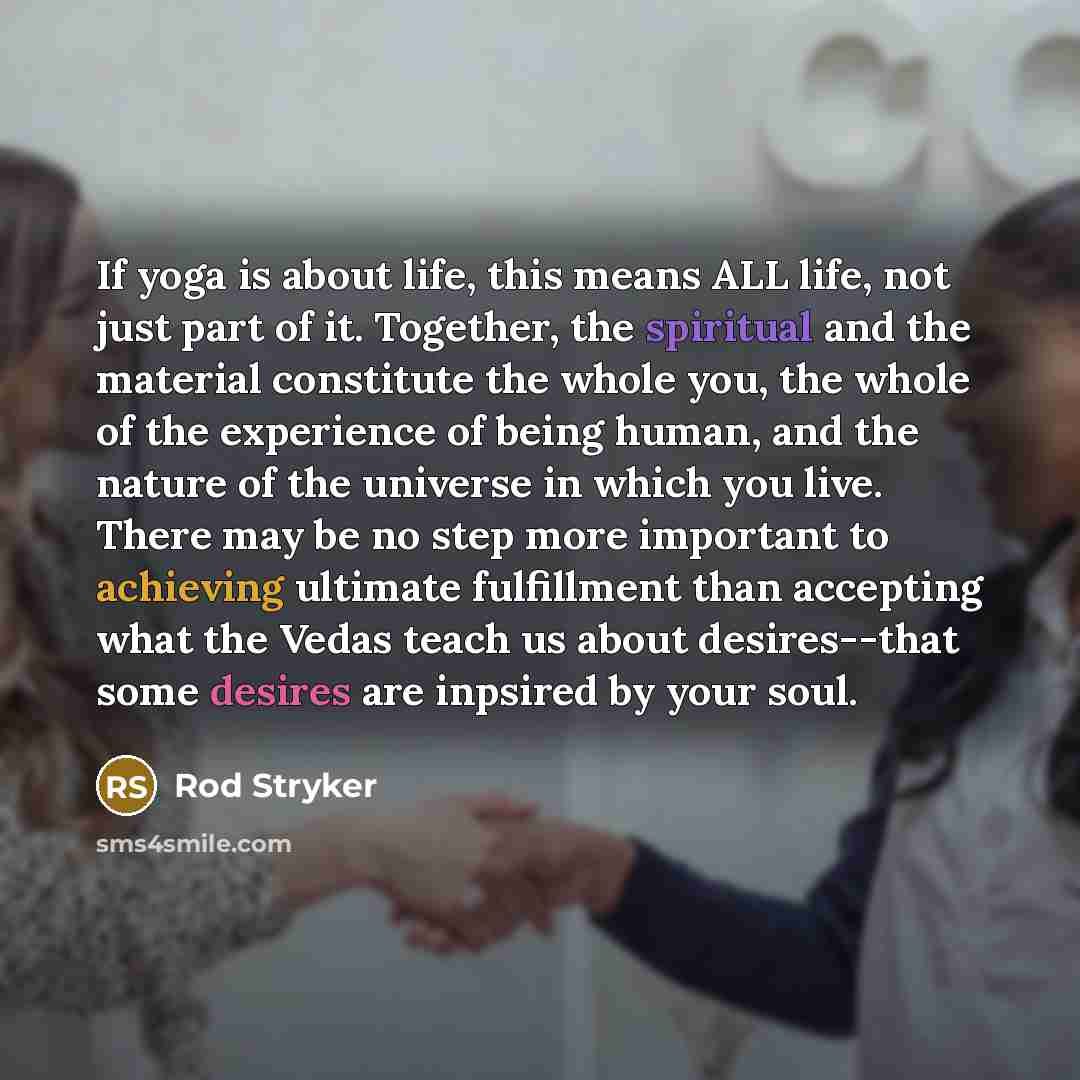 “If yoga is about life, this means ALL life, not…” quote by Rod Stryker