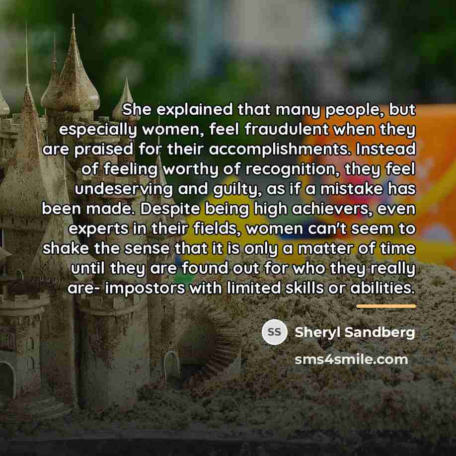 “She explained that many people, but especially women, feel fraudulent…” quote by Sheryl Sandberg