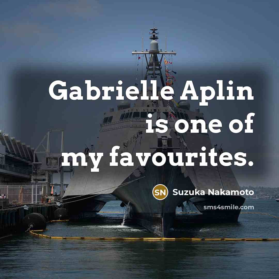 “Gabrielle Aplin is one of my favourites.…” quote by Suzuka Nakamoto