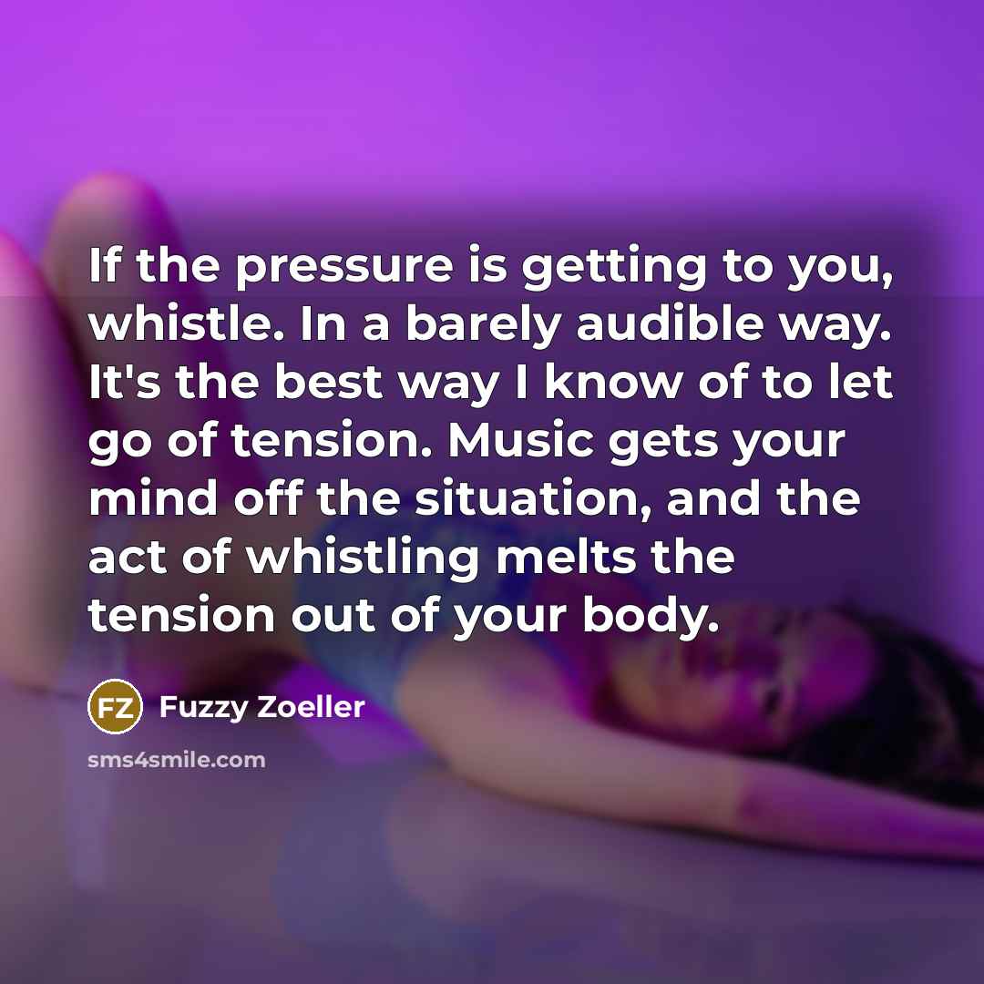 “If the pressure is getting to you, whistle. In a…” quote by Fuzzy Zoeller
