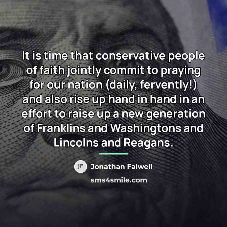 “It is time that conservative people of faith jointly commit…” quote by Jonathan Falwell