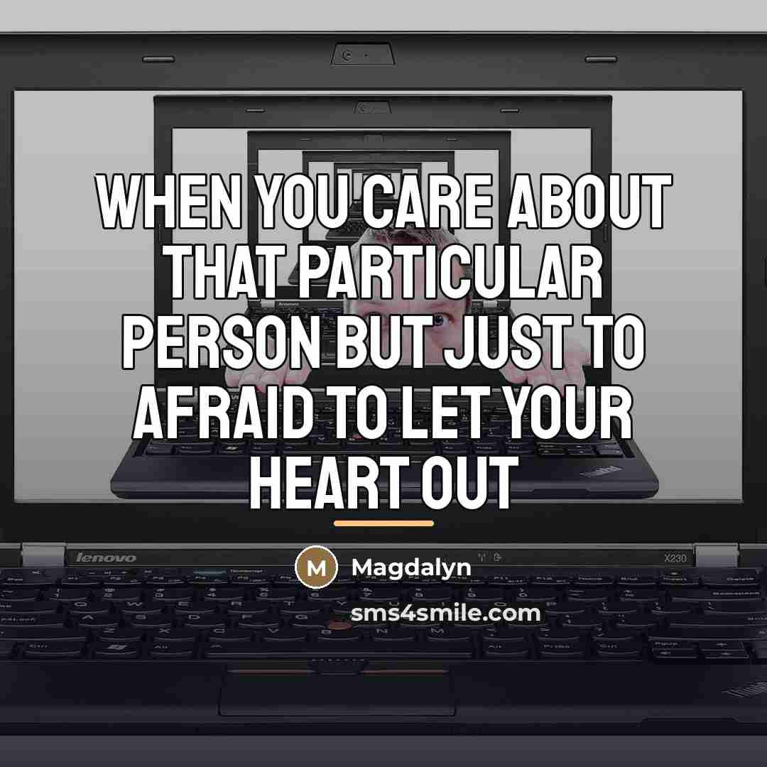 “When you care about that particular person but just to…” quote by Magdalyn