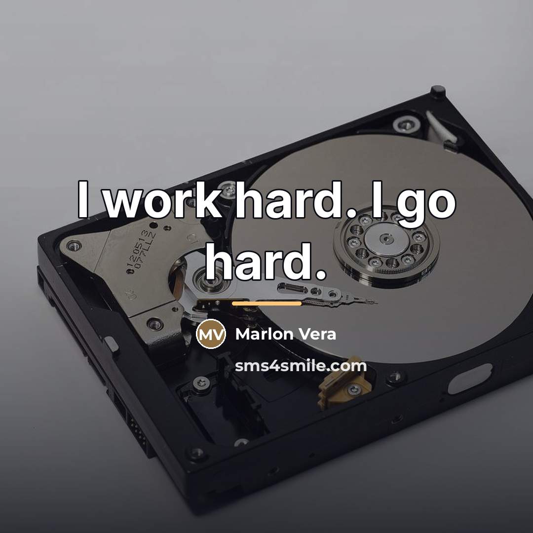 “I work hard. I go hard.…” quote by Marlon Vera