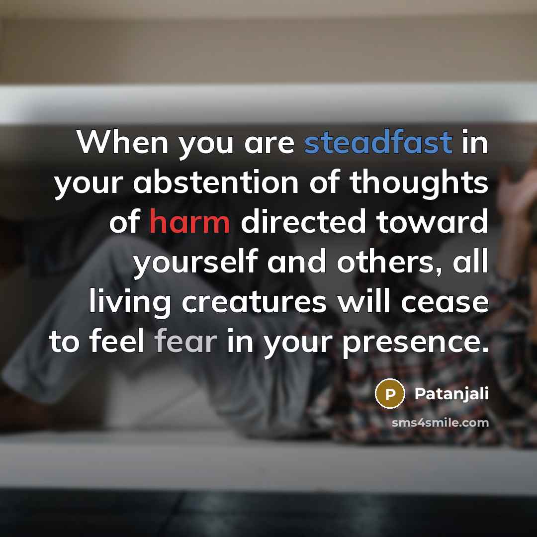 “When you are steadfast in your abstention of thoughts of…” quote by Patanjali