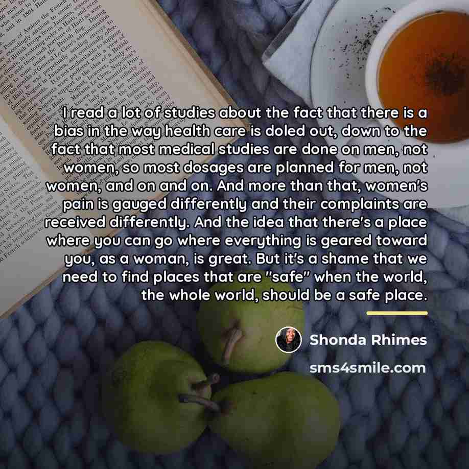 “I read a lot of studies about the fact that…” quote by Shonda Rhimes