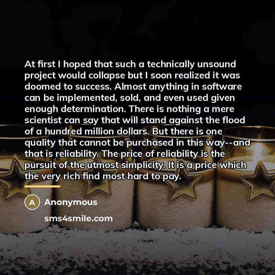 “At first I hoped that such a technically unsound project…” quote by Anonymous