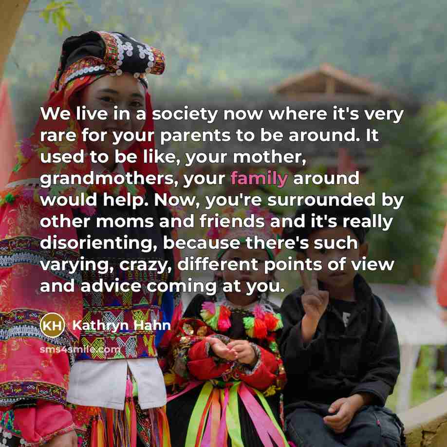 “We live in a society now where it's very rare…” quote by Kathryn Hahn
