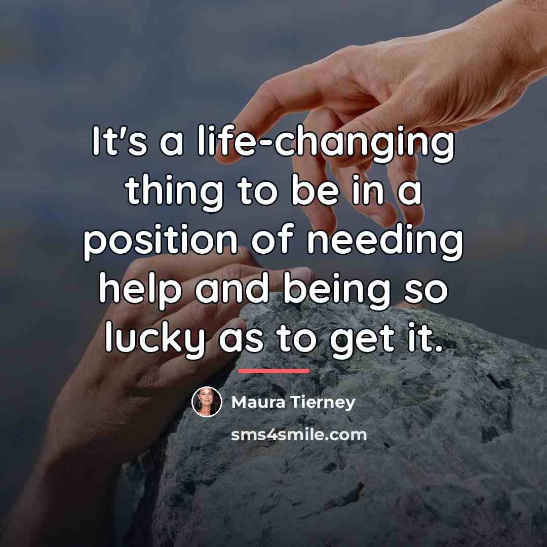 “It's a life-changing thing to be in a position of…” quote by Maura Tierney