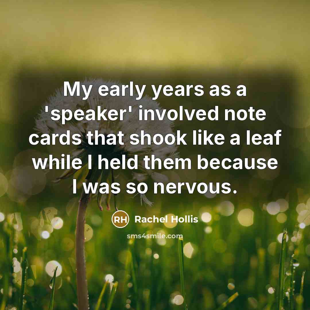 “My early years as a 'speaker' involved note cards that…” quote by Rachel Hollis