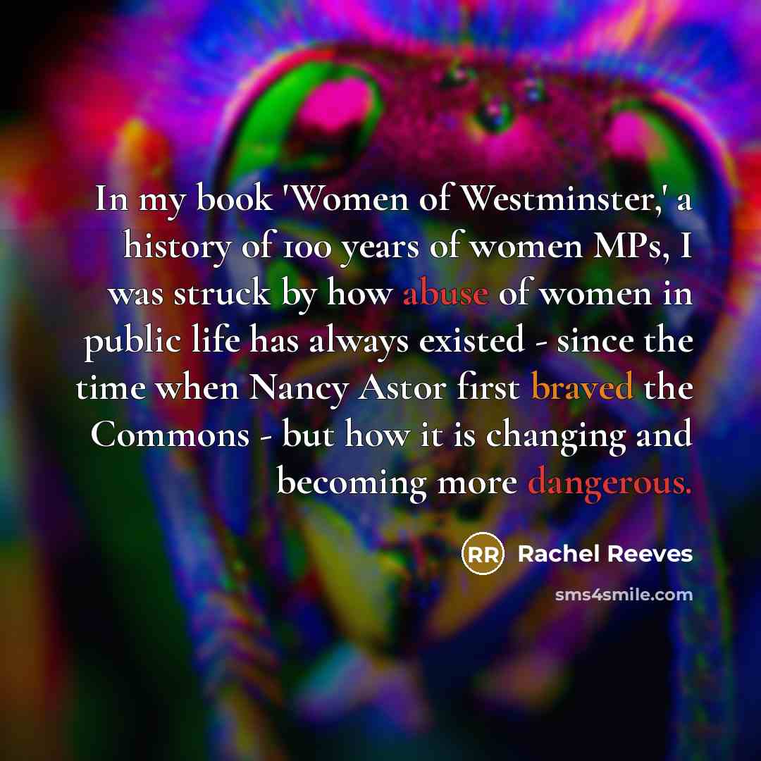“In my book 'Women of Westminster,' a history of 100…” quote by Rachel Reeves