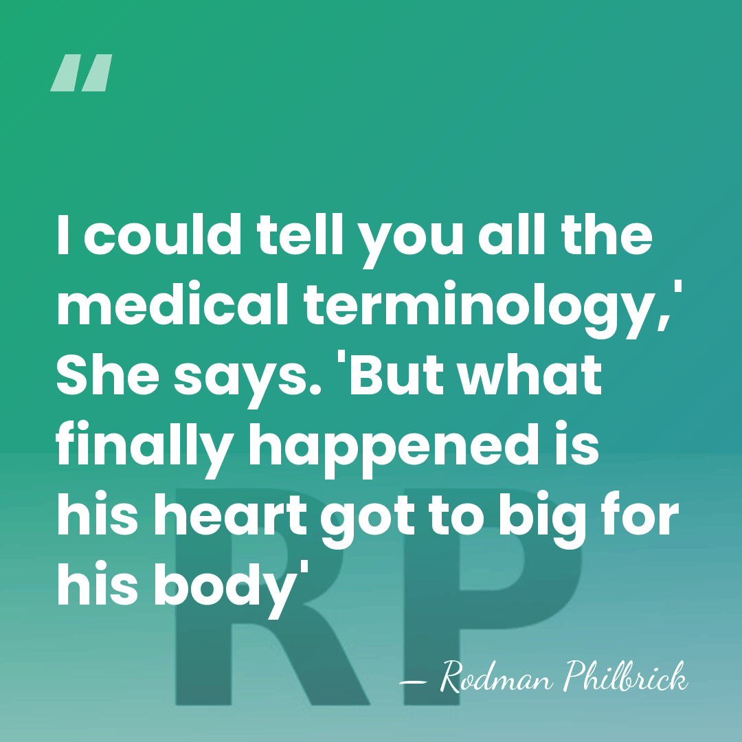 I could tell you all the medical terminology,' She says. 'But what&hellip; - Rodman Philbrick