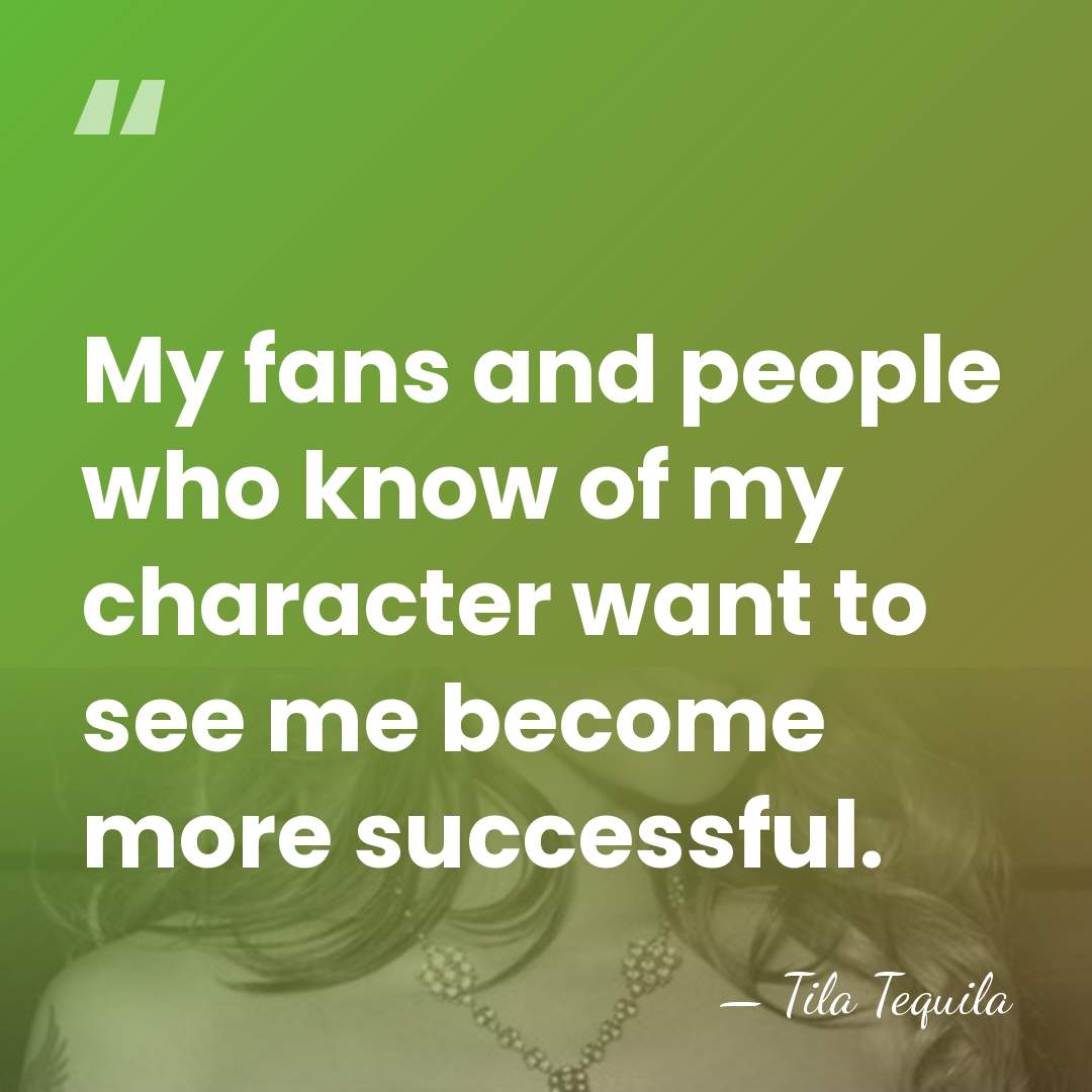 My fans and people who know of my character want to see&hellip; - Tila Tequila