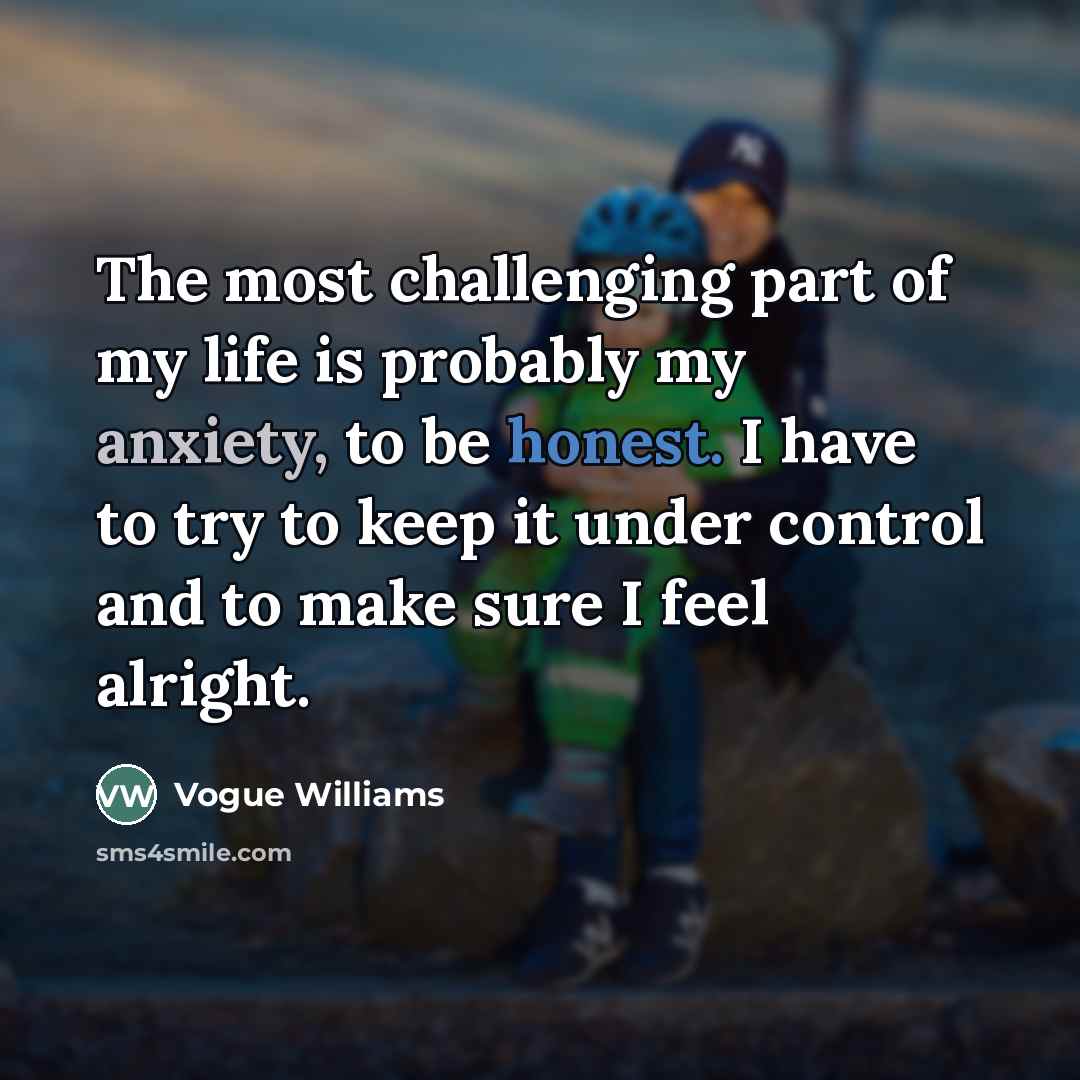 “The most challenging part of my life is probably my…” quote by Vogue Williams