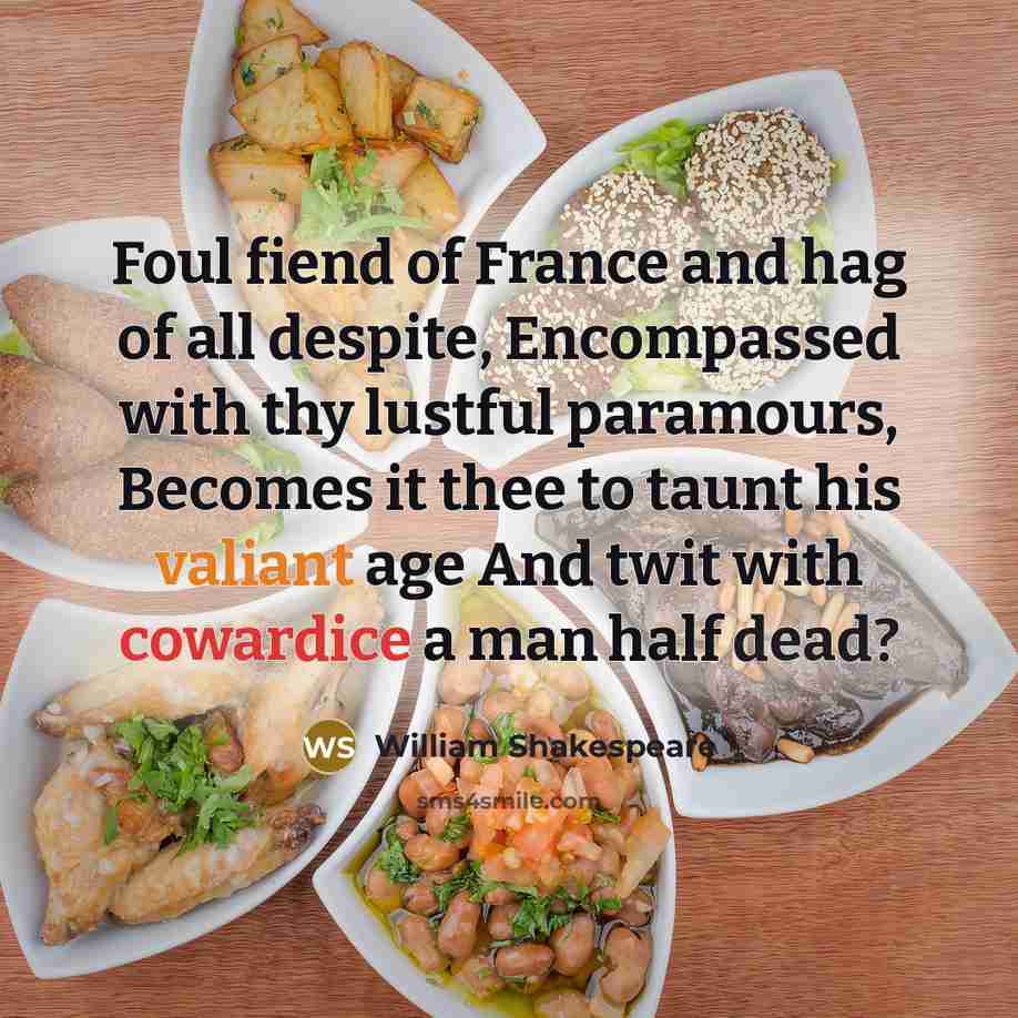 “Foul fiend of France and hag of all despite, Encompassed…” quote by William Shakespeare