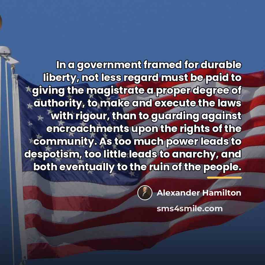 “In a government framed for durable liberty, not less regard…” quote by Alexander Hamilton