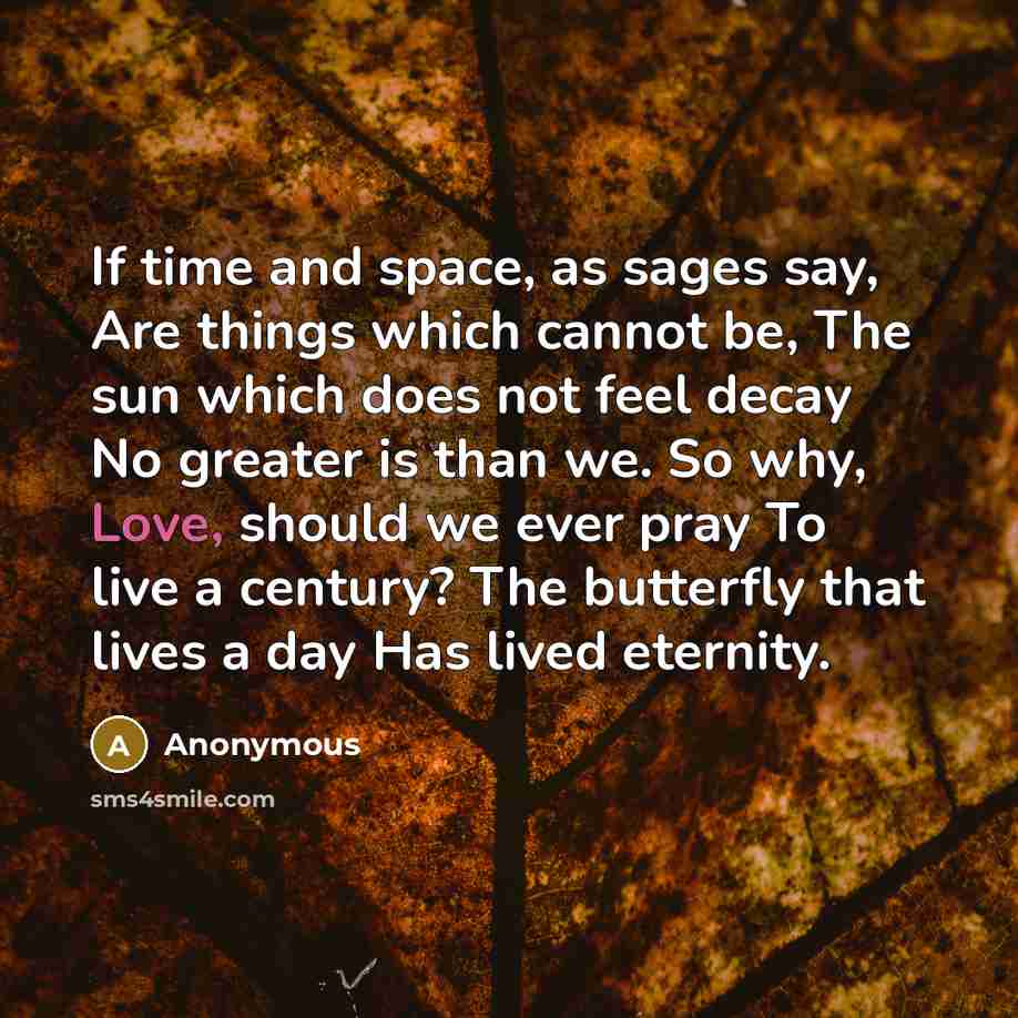 “If time and space, as sages say, Are things which…” quote by Anonymous