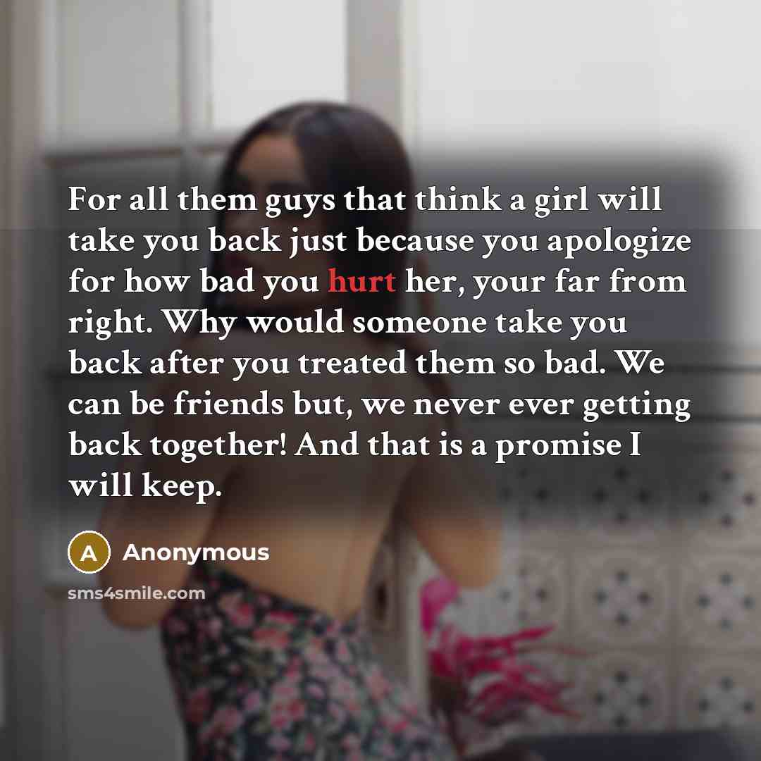 “For all them guys that think a girl will take…” quote by Anonymous
