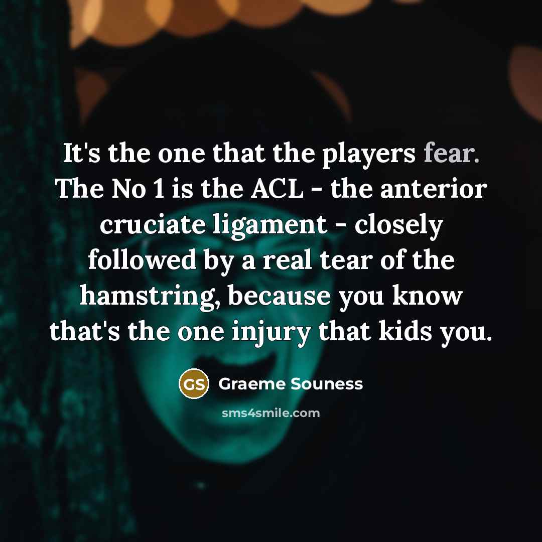 “It's the one that the players fear. The No 1…” quote by Graeme Souness