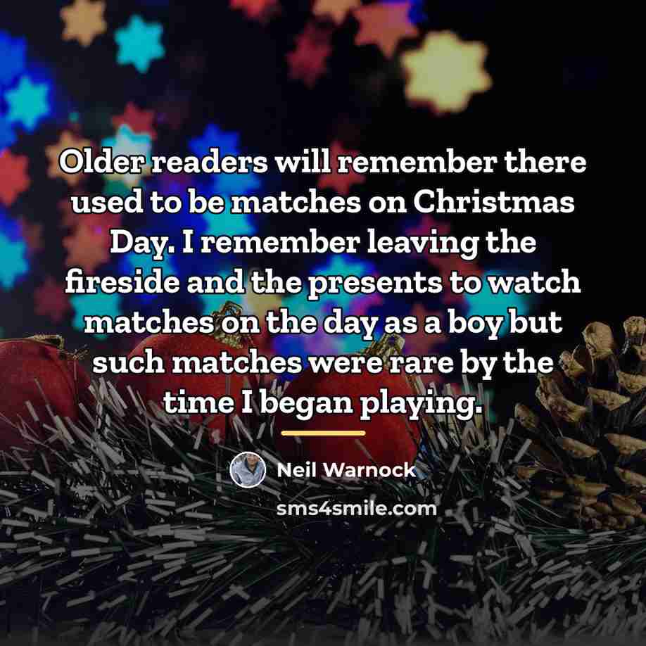 “Older readers will remember there used to be matches on…” quote by Neil Warnock