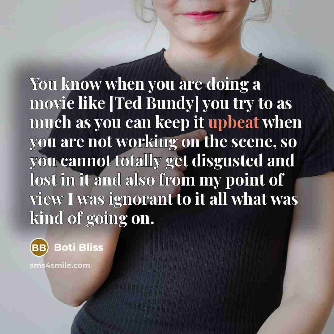 “You know when you are doing a movie like [Ted…” quote by Boti Bliss
